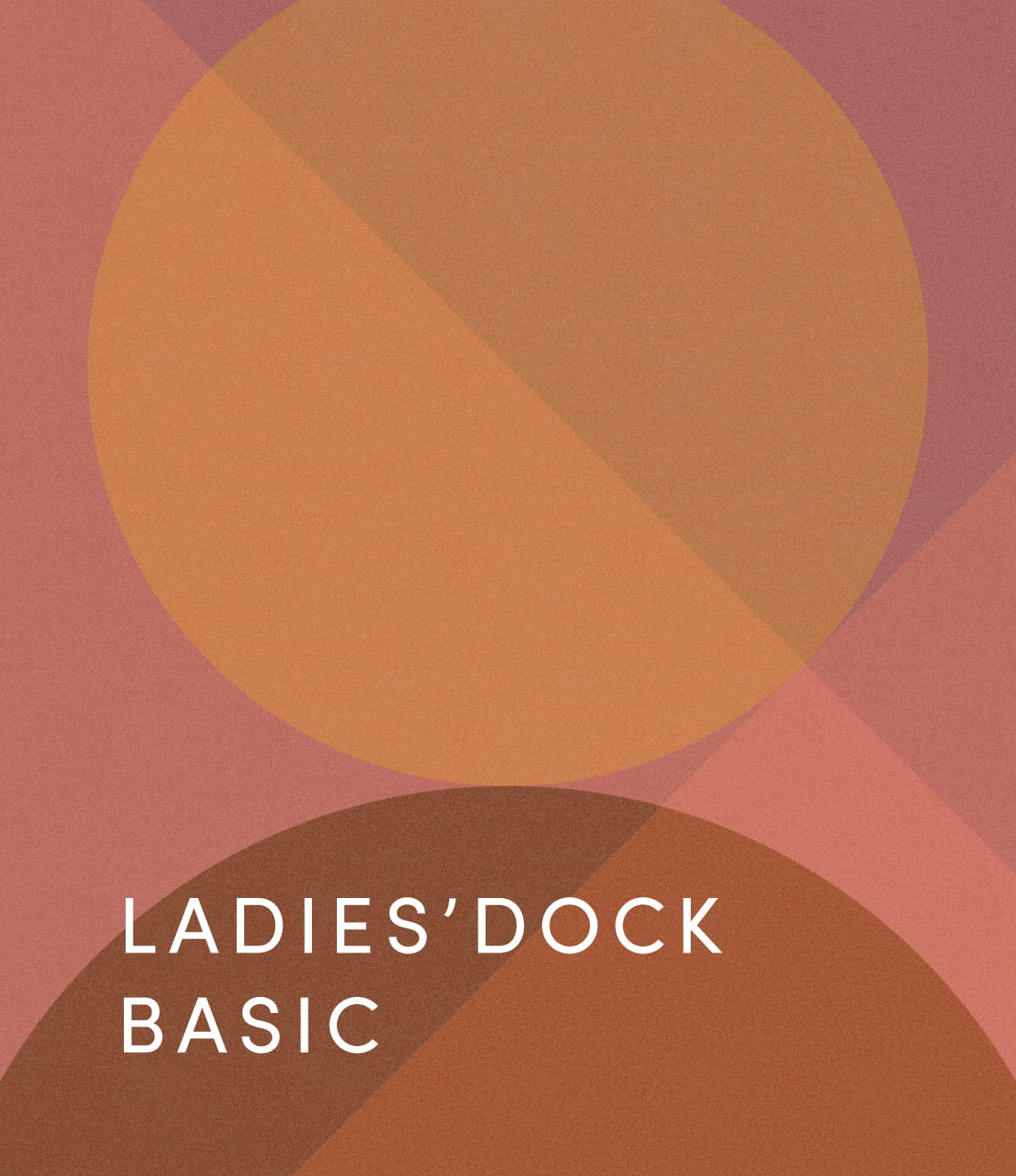 LADY’S DOCK BASIC