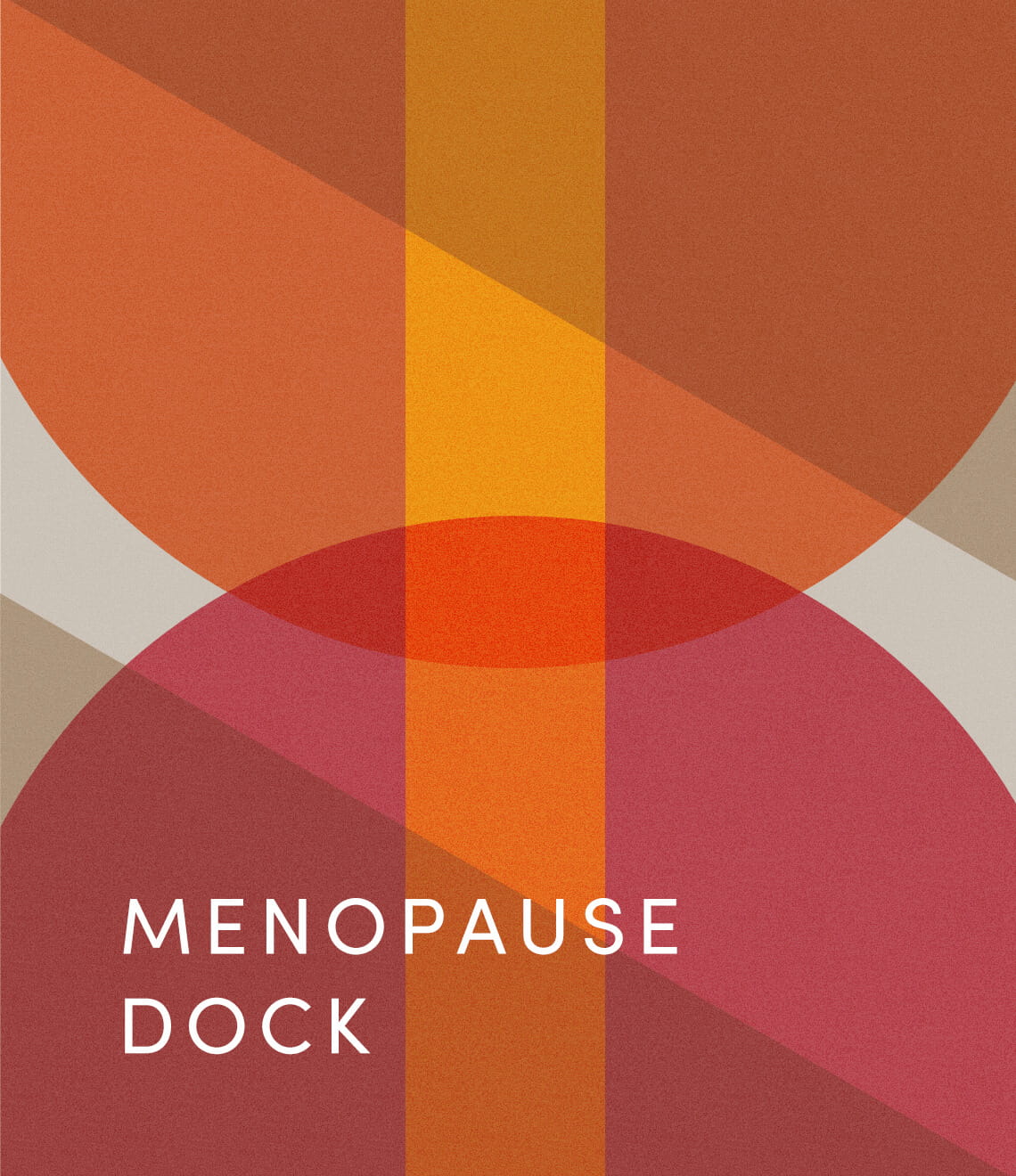 MENOPAUSE DOCK