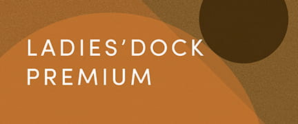 LADY’S DOCK PREMIUM